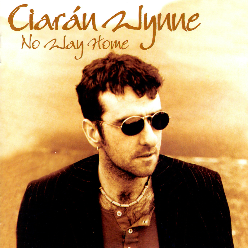 Ciaran Wynne - No Way Home